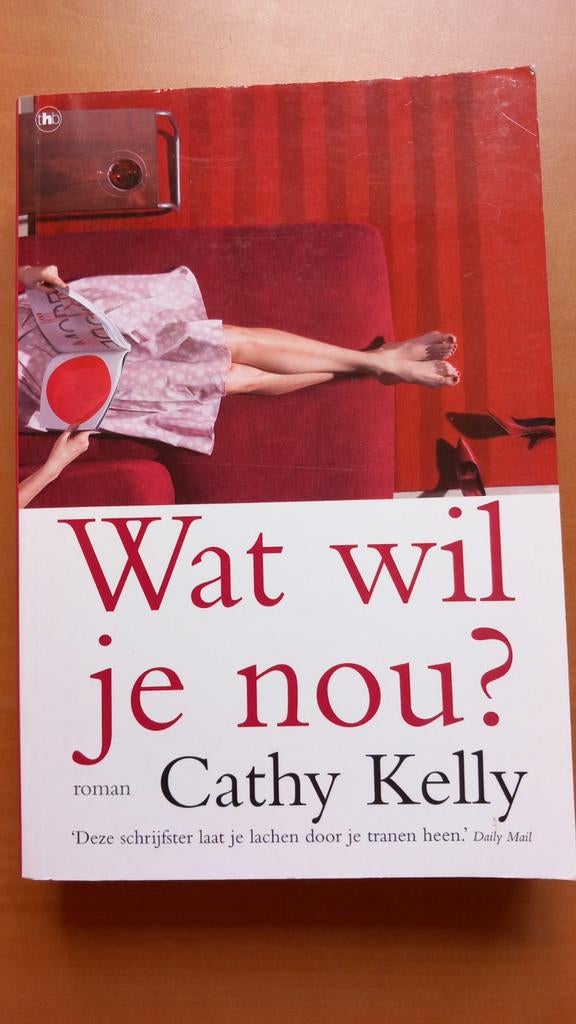 C. Kelly - Wat wil je nou, Ophalen of Verzenden, Zo goed als nieuw, C. Kelly