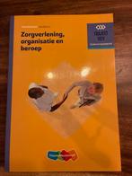 Theorieboek Zorgverlening, organisatie en beroep, Ophalen of Verzenden, Gelezen, MBO