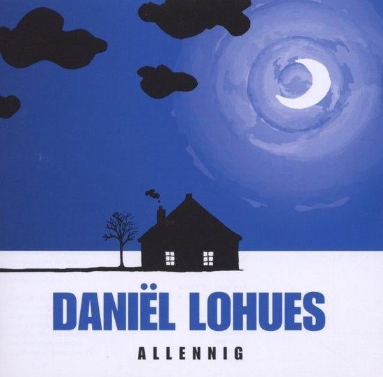 Daniel Lohues - Allennig, Cd's en Dvd's, Cd's | Nederlandstalig, Verzenden, Zo goed als nieuw, Levenslied of Smartlap