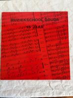 LP Muziekschool Gouda 15 Jaar + blokfluit plaat, Boeken, Ophalen of Verzenden, Zo goed als nieuw