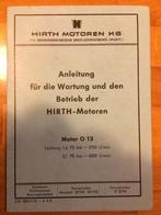 Onderhoud- en Handleiding voor HIRTH motoren type O13, Ophalen of Verzenden, Overige merken