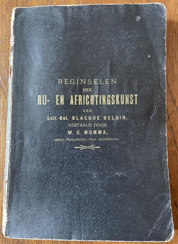 Beginselen der rij- en africhtingskunst, Antiek en Kunst, Antiek | Boeken en Bijbels, Ophalen of Verzenden, Luit.Kol. Blacque Belair