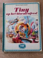 TINY OP HET BLOEMENFEEST. OUD BOEKJE. 1973., Boeken, Kinderboeken | Jeugd | onder 10 jaar, Gelezen, Ophalen of Verzenden, Fictie algemeen