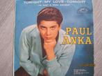 Paul Anka   -   Tonight my love tonight, Cd's en Dvd's, Vinyl Singles, Verzenden, 7 inch, Single, Zo goed als nieuw