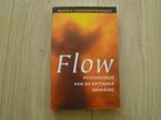 Mihaly Csikszentmihaliyi - Flow, Verzenden, Zo goed als nieuw, Overige onderwerpen