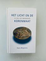 Het licht en de korenmaat.Je ziel als werkgever.Hans Woperei, Ophalen of Verzenden, Zo goed als nieuw