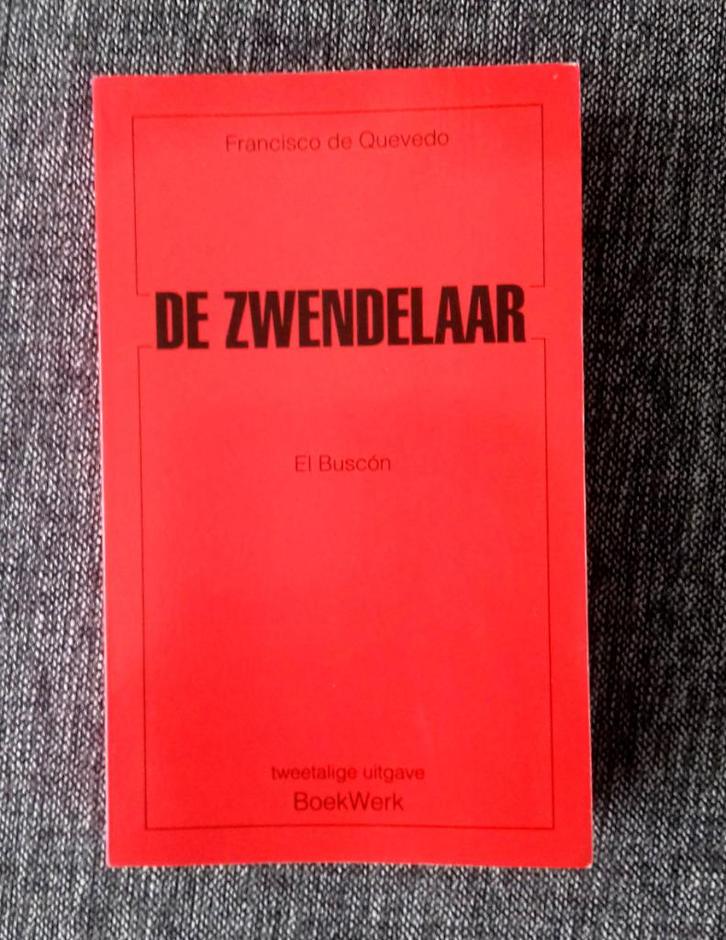 De Zwendelaar - Francisco de Quevedo, Boeken, Overige Boeken, Ophalen of Verzenden
