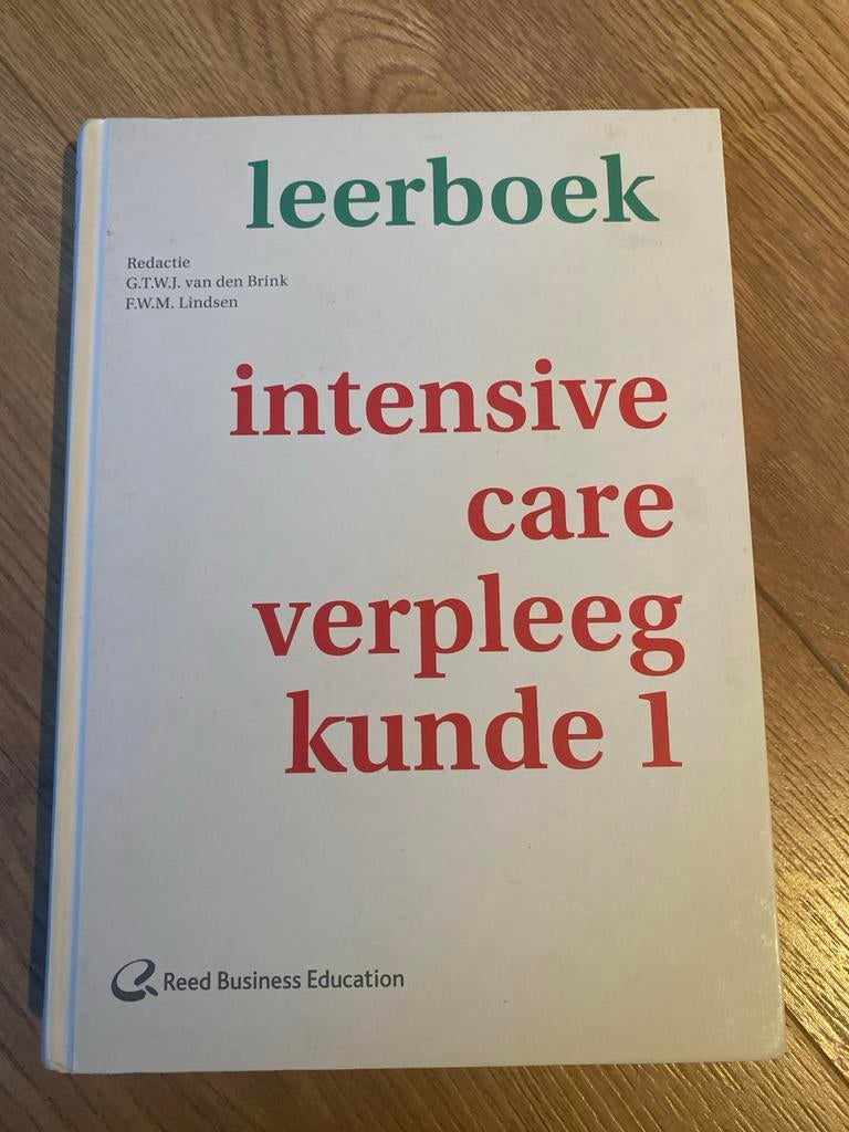 Leerboek Intensive Care Verpleegkunde 1, Boeken, Studieboeken en Cursussen, Ophalen of Verzenden, Beta, Gelezen, HBO