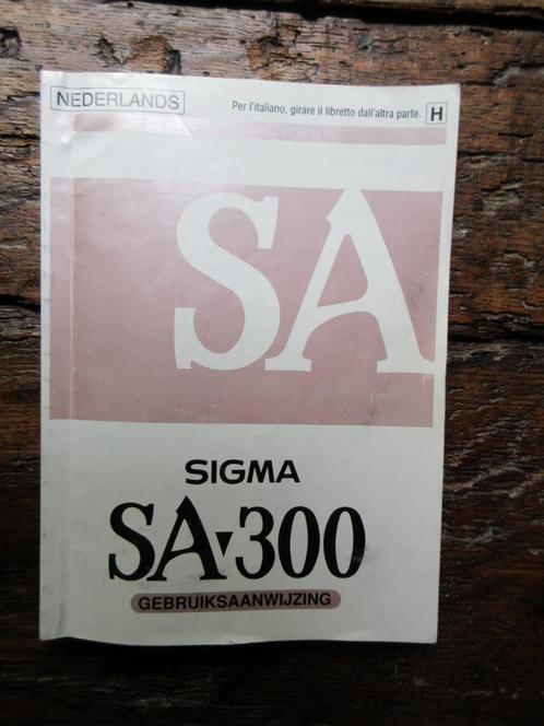 GEBRUIKSAANWIJZING (Nederlandstalig) SIGMA SA-300; 75 blz., Audio, Tv en Foto, Fotoalbums en Accessoires, Zo goed als nieuw, Ophalen of Verzenden