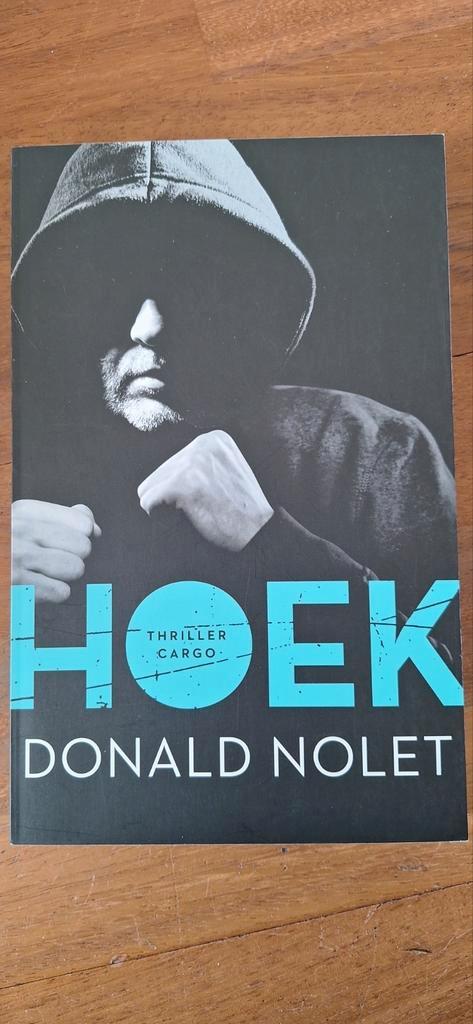 Donald Nolet - Hoek(4), Boeken, Thrillers, Zo goed als nieuw, Nederland, Ophalen of Verzenden