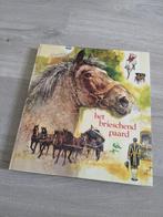 Het Brieschend Paard van Rien Poortvliet - Hardcover, Rien Poortvliet, Ophalen of Verzenden, Zo goed als nieuw, Paarden of Pony's