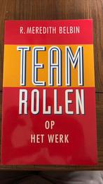 R.Meredith Belbin - Teamrollen op het werk, Boeken, Ophalen of Verzenden, Zo goed als nieuw, R.Meredith Belbin