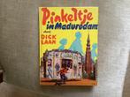 Pinkeltje in Madurodam  // Dick Laan, Boeken, Ophalen of Verzenden, Zo goed als nieuw, Sprookjes
