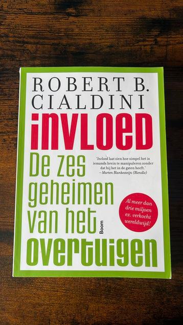 Robert B. Cialdini - Invloed beschikbaar voor biedingen