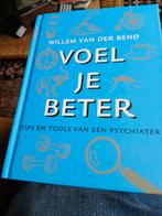 Willem van der Bend - Voel je beter, Ophalen of Verzenden, Zo goed als nieuw, Willem van der Bend