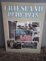 Friesland 1940-1945 boek, Boeken, Ophalen of Verzenden, Zo goed als nieuw