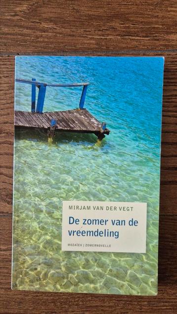 Mirjam van der Vegt - De zomer van de vreemdeling beschikbaar voor biedingen