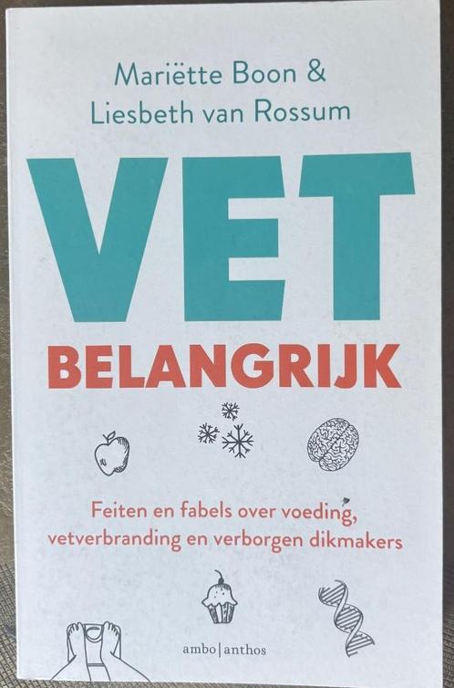 Vet belangrijk, Boeken, Gezondheid, Dieet en Voeding, Gelezen, Dieet en Voeding, Ophalen of Verzenden