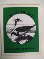 Oude sticker.  DE STEENLOPER.  Vogelwerkgroep. Den Helder., Verzamelen, Stickers, Ophalen of Verzenden, Zo goed als nieuw