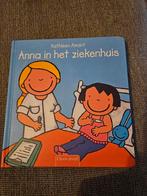 Anna in het ziekenhuis - Kathleen Amant, Ophalen of Verzenden, Gelezen, Kathleen Amant