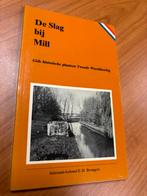 De Slag bij Mill - Brongers, Ophalen of Verzenden, Gelezen