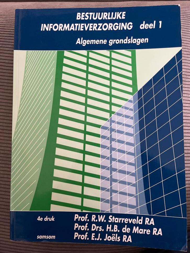 Bestuurlijke Informatieverzorging Deel 1, 2A en 2B, Boeken, Studieboeken en Cursussen, Gelezen, HBO, Beta, Ophalen of Verzenden