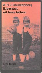 Ik bestaat uiit 2 letters - A.H.J. Dautzenberg, Ophalen of Verzenden, Gelezen, A.H.J. Dautzenberg