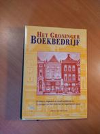 Laan, Harry van der. Het Groninger boekbedrijf, Ophalen of Verzenden, Zo goed als nieuw