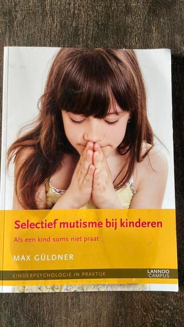 Max Guldner - Selectief mutisme bij kinderen beschikbaar voor biedingen