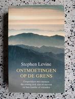 Stephen Levine - Ontmoetingen op de grens NIEUW VASTE PRIJS, Ophalen of Verzenden, Nieuw