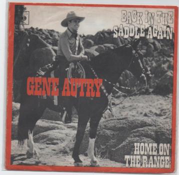 Gene Autry- Back in the Saddle again  beschikbaar voor biedingen