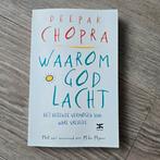 Waarom God Lacht - Deepak Chopra, Gelezen, Achtergrond en Informatie, Spiritualiteit algemeen, Ophalen of Verzenden