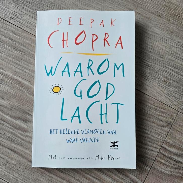 Waarom God Lacht - Deepak Chopra, Boeken, Esoterie en Spiritualiteit, Gelezen, Achtergrond en Informatie, Spiritualiteit algemeen