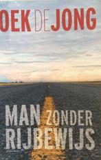 boek: Oek de Jong - Man Zonder Rijbewijs, Verzenden, Zo goed als nieuw