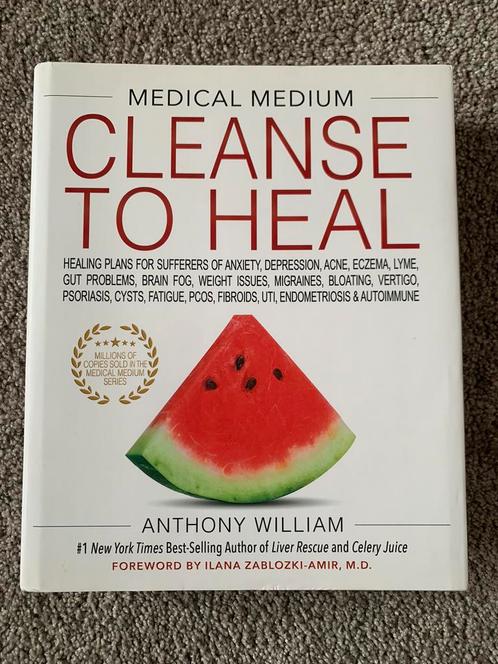 Cleanse To Heal - Medical Medium - Anthony William, Boeken, Gezondheid, Dieet en Voeding, Zo goed als nieuw, Dieet en Voeding