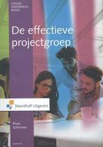 De effectieve projectgroep 9789001866297, Ophalen of Verzenden, Zo goed als nieuw, HBO