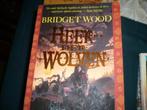 Bridget  Wood- Heer der Wolven, Gelezen, Ophalen of Verzenden, Bridget wood
