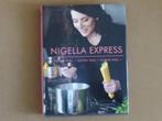 Nigella Express - kookboek, Boeken, Ophalen of Verzenden, Zo goed als nieuw, Nigella Lawson, Gezond koken