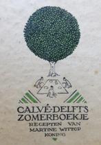 Calvé-Delft’s Zomerboekje, Boeken, Kookboeken, Martine Wittop Koning, Ophalen of Verzenden, Hoofdgerechten, Gelezen