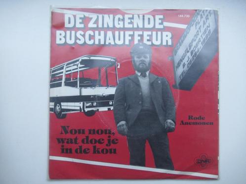 DE ZINGENDE BUSCHAUFFEUR # NOU NOU WAT DOE JE IN DE KOU., Cd's en Dvd's, Vinyl | Nederlandstalig, Zo goed als nieuw, Levenslied of Smartlap
