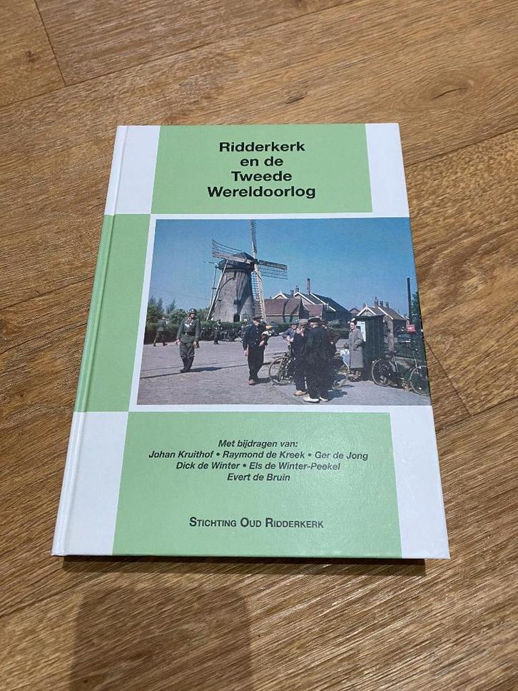 Ridderkerk en de Tweede Wereldoorlog, Boeken, Oorlog en Militair, Nieuw, Overige onderwerpen, Tweede Wereldoorlog, Ophalen of Verzenden