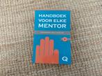 Handboek voor Elke Mentor Naya Bakker de Jong & Ivo Mijland, Ophalen of Verzenden, Nieuw, Naya Bakkende Jong & Ivo Muland