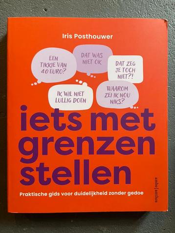 Iris Posthouwer Iets met grenzen stellen communicatie boek beschikbaar voor biedingen