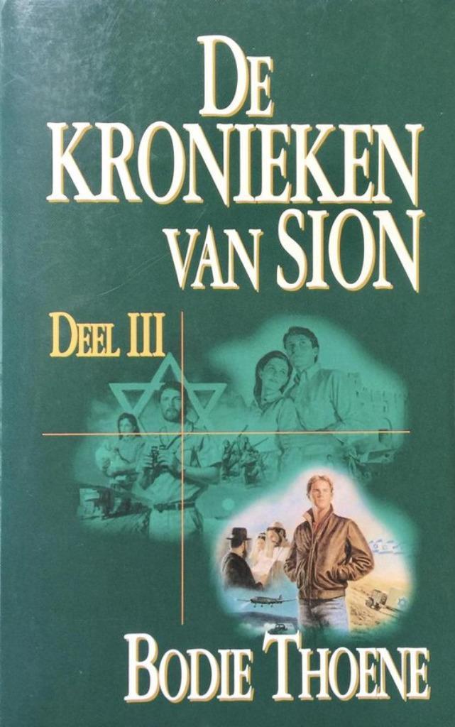 Kronieken van Sion III / Bodie Thoene, Boeken, Godsdienst en Theologie, Zo goed als nieuw, Christendom | Protestants, Ophalen of Verzenden