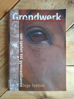 I. Teblick - Grondwerk met paarden, Boeken, Ophalen of Verzenden, Zo goed als nieuw, I. Teblick