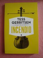 Tess gerritsen incendio, Ophalen of Verzenden, Zo goed als nieuw, Nederland
