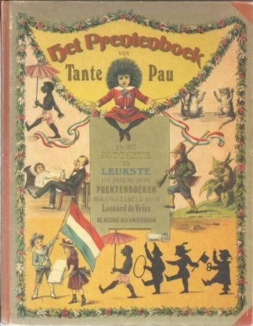 Leonard de Vries Het Prentenboek van Tante Pau beschikbaar voor biedingen