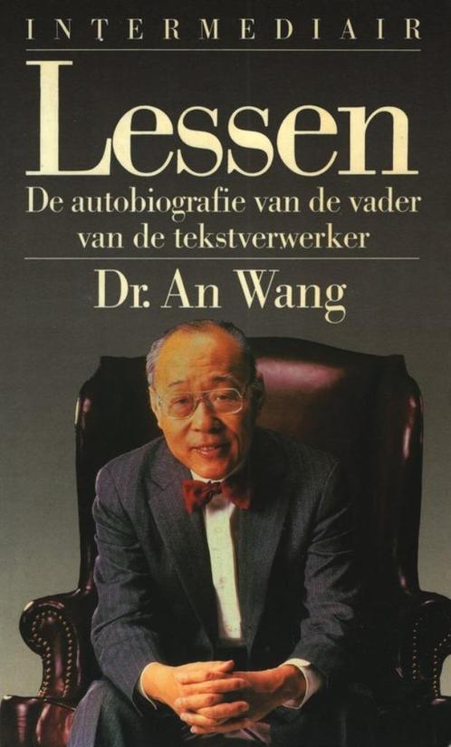 Biografie Vader Tekstverwerker - An Wang BOEK 9789027418449, Boeken, Romans, Gelezen, Nederland, Ophalen of Verzenden