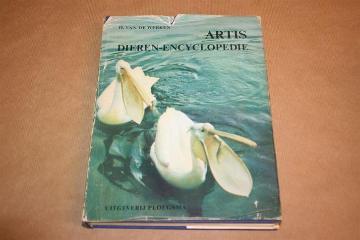 Artis dieren-encyclopedie - Vogels - H. van de Werken, Boeken, Dieren en Huisdieren, Gelezen, Vogels, Ophalen of Verzenden