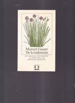 Manuel Gasser; De kruidentuin, Boeken, Ophalen of Verzenden, Zo goed als nieuw